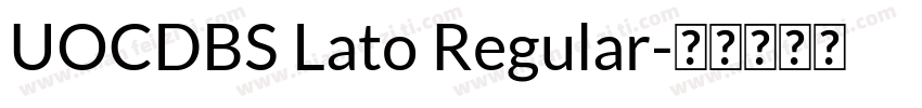 UOCDBS Lato Regular字体转换